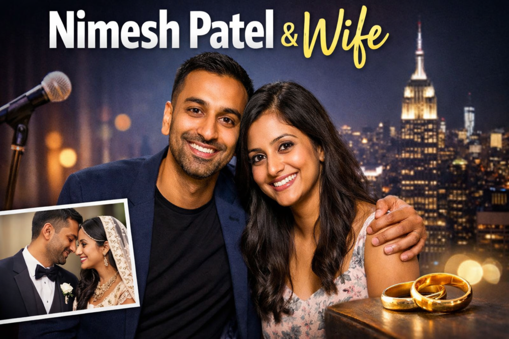 Nimesh Patel Wife Inside the Private Life of the Comedian